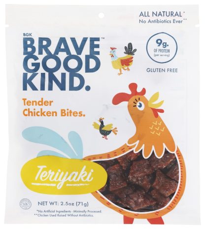 BRAVE GOOD KIND: Chicken Bites Teriyaki, 2.5 0z